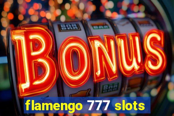 flamengo 777 slots